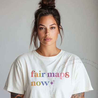 Fair Maps Now Care & Resist rainbow Comfort Colors tee, White