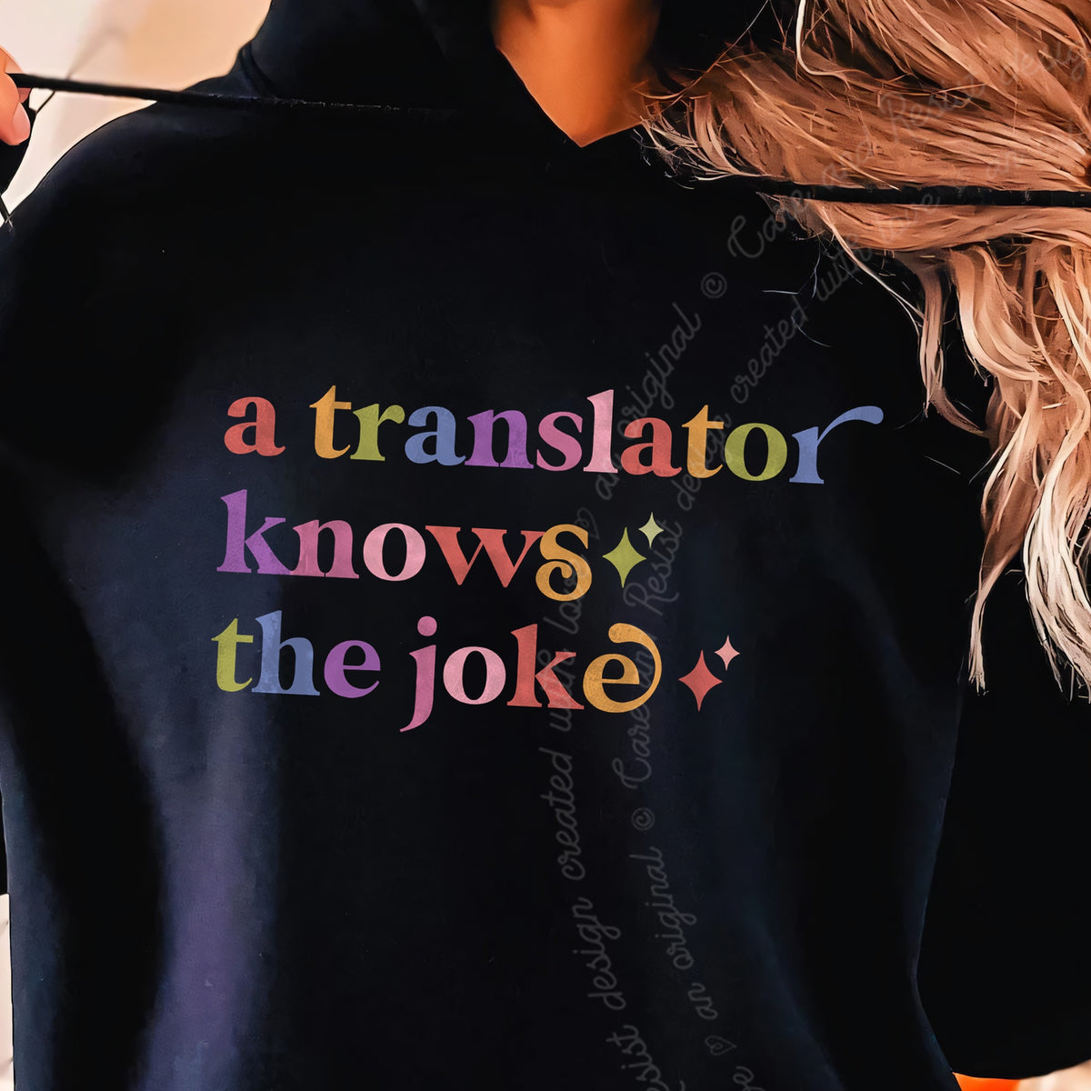 A Translator Knows the Joke Care & Resist Gildan hoodie in Black
