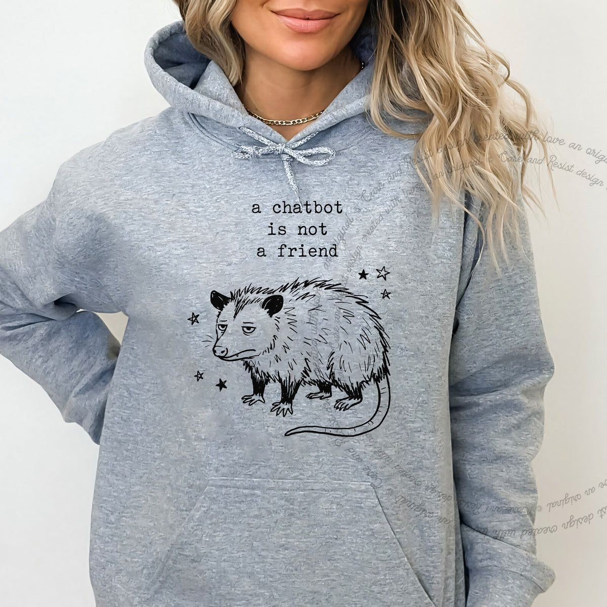 A Chatbot is not a Friend Possum Care & Resist Gildan hoodie in Sport Grey