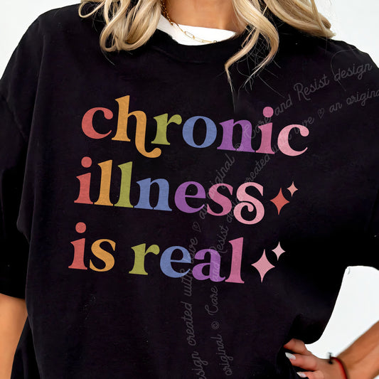 Chronic Illness is Real Care & Resist progressive t-shirt in Black