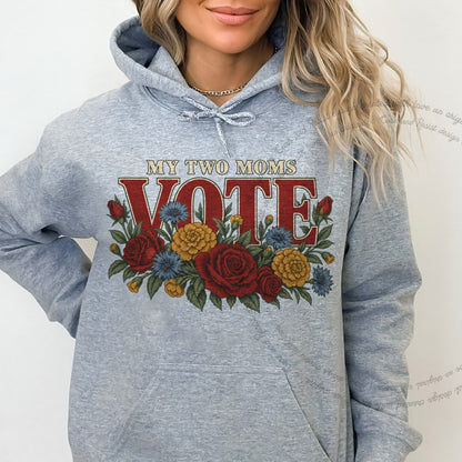 My Two Moms Vote Bouquet Care & Resist Gildan hoodie in Sport Grey