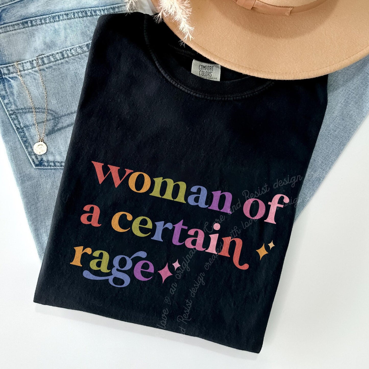 Woman of a Certain Rage Care & Resist rainbow Comfort Colors tee, Black