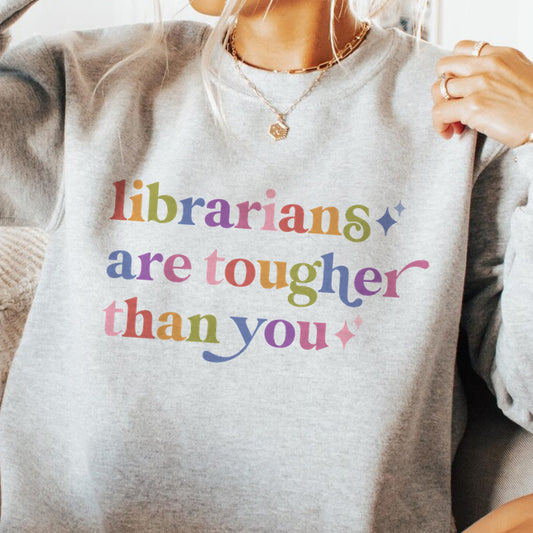 Librarians are Tougher Than You Care & Resist Gildan crewneck sweatshirt in Sport Grey