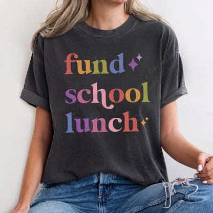 Fund School Lunch Care & Resist rainbow Comfort Colors tee, Graphite
