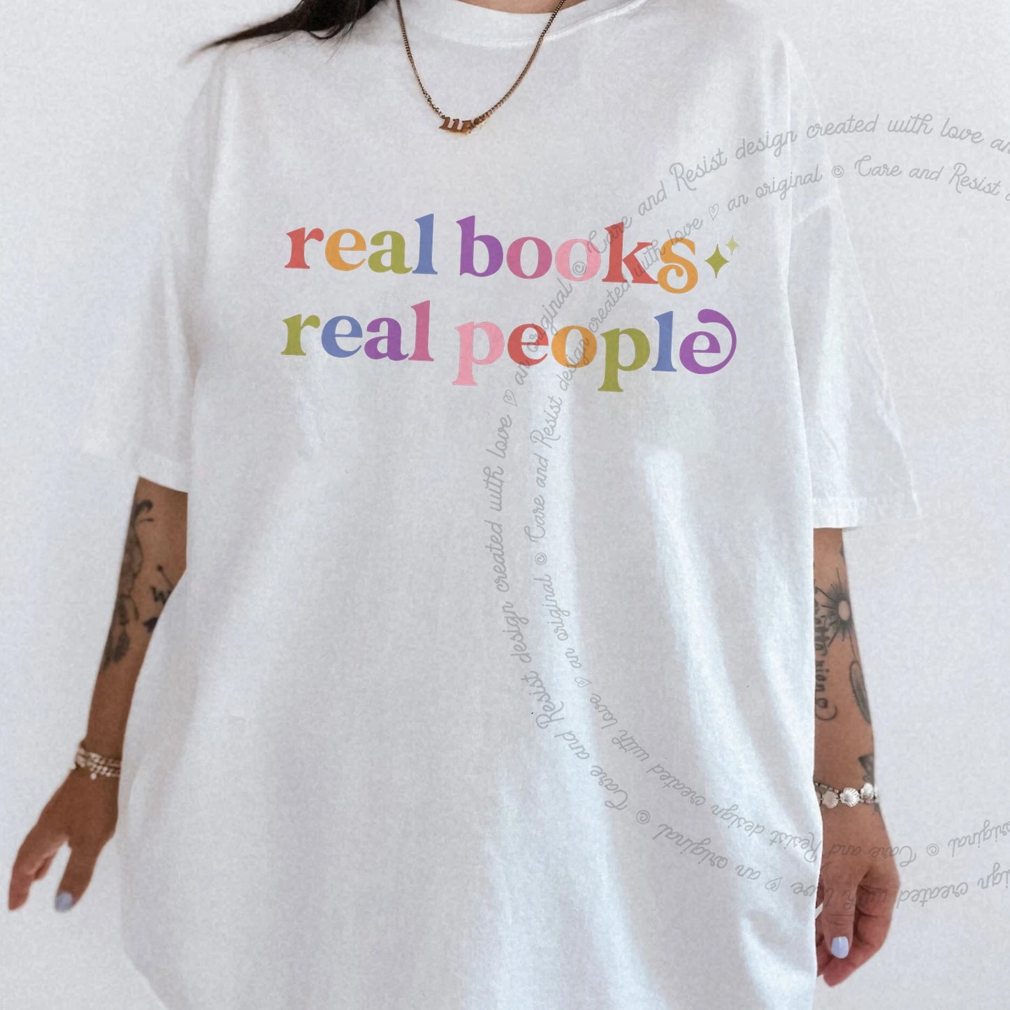 Real Books Real People Care & Resist rainbow Comfort Colors tee, White