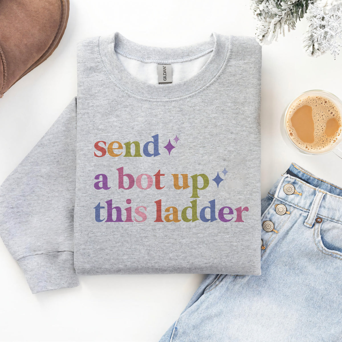 Send a Bot Up This Ladder Care & Resist Gildan crewneck sweatshirt in Sport Grey