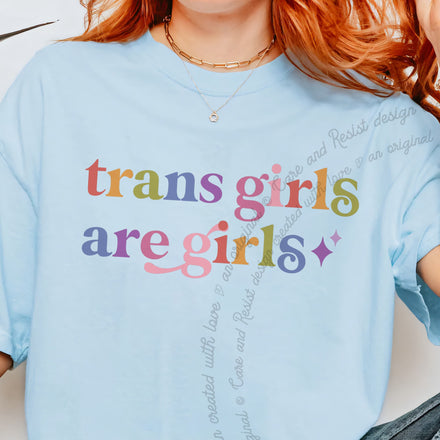 Trans Girls are Girls Comfort Colors Unisex T-Shirt