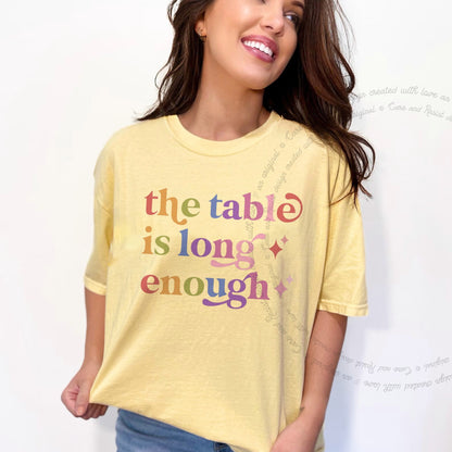 The Table is Long Enough Care & Resist rainbow Comfort Colors tee, Banana