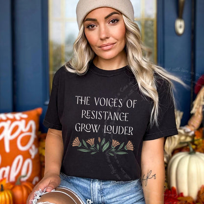 The Voices of Resistance Grow Louder Care & Resist progressive t-shirt in Black