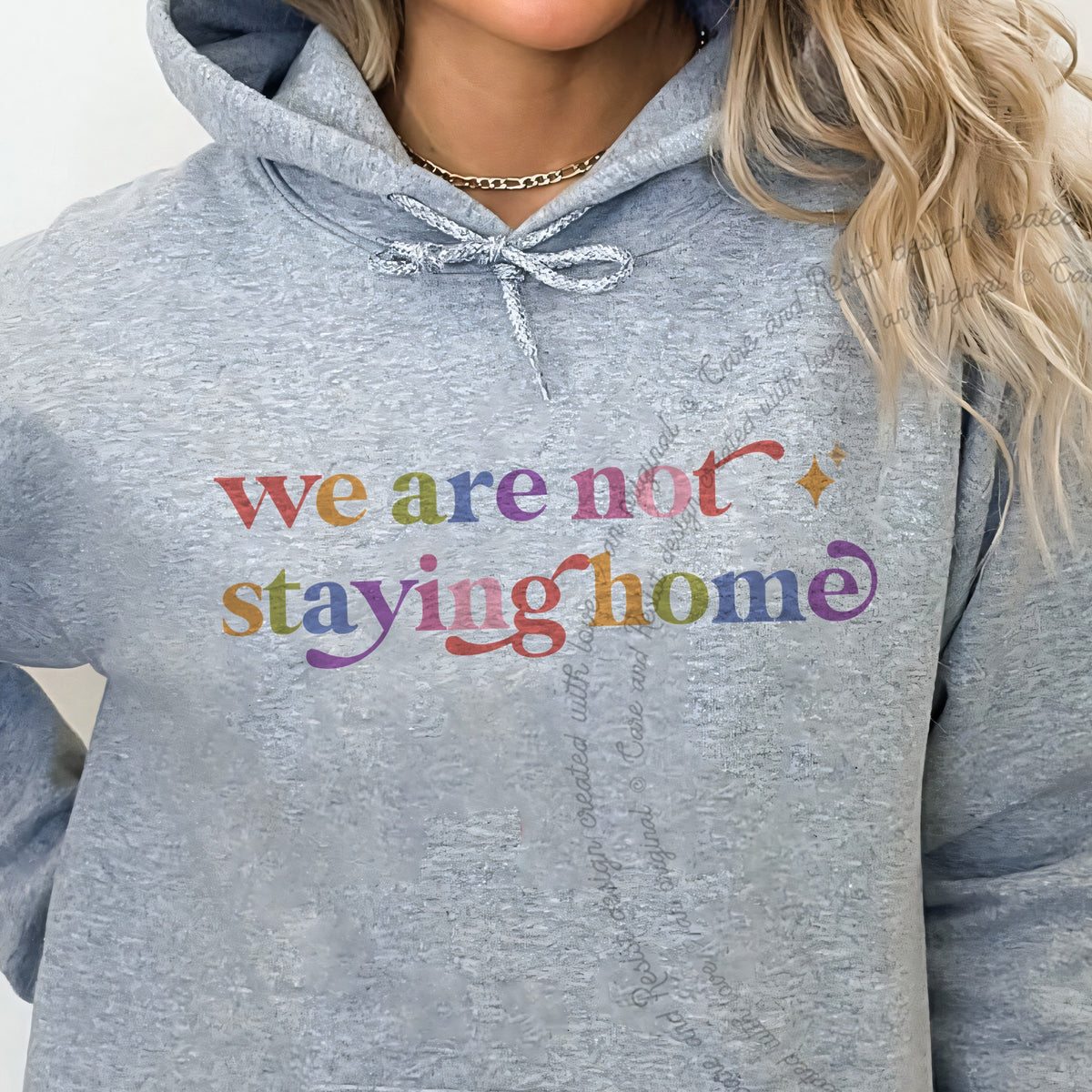 We are not Staying Home Care & Resist Gildan hoodie in Sport Grey
