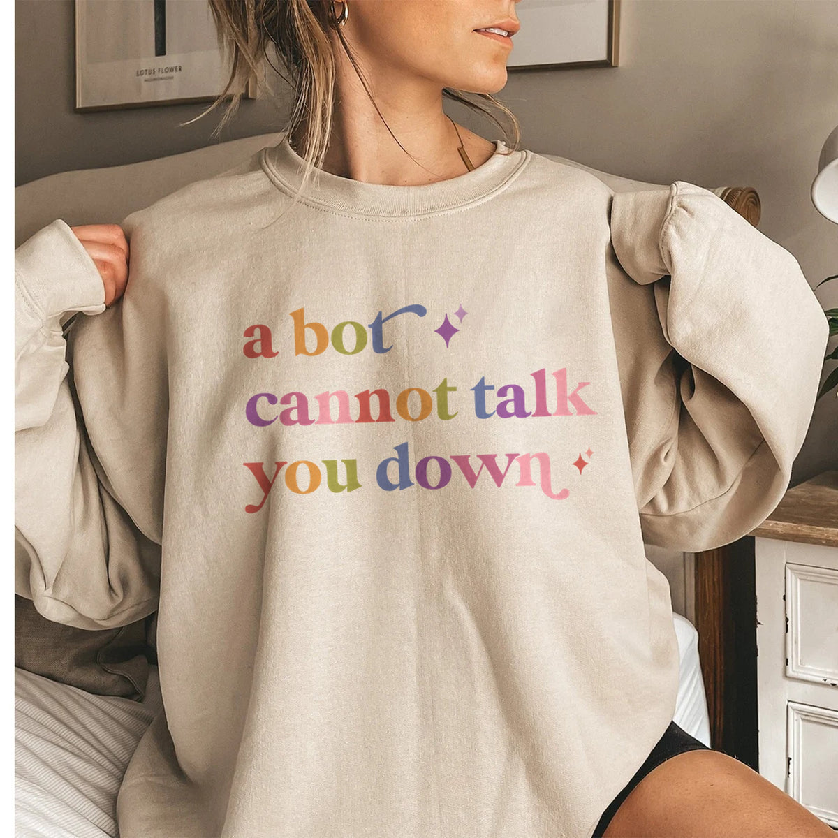 A Bot Cannot Talk You Down Care & Resist Gildan crewneck sweatshirt in Sand