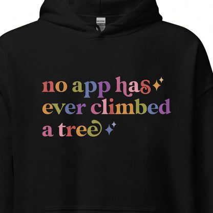 No App Has Ever Climbed a Tree Care & Resist Gildan hoodie in Black