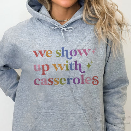 We Show Up With Casseroles Care & Resist Gildan hoodie in Sport Grey