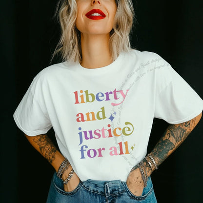 Liberty and Justice for All Care & Resist rainbow Comfort Colors tee, White