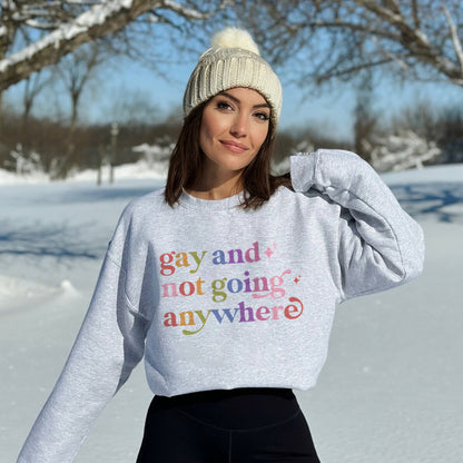 Gay and not Going Anywhere Care & Resist Gildan crewneck sweatshirt in Sport Grey