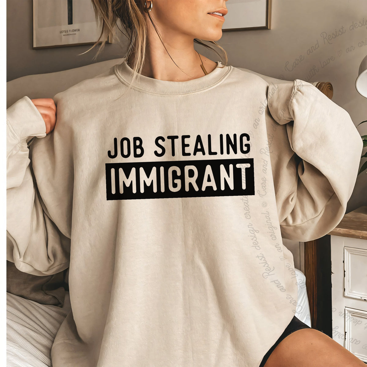 Job Stealing Immigrant Block Care & Resist Gildan crewneck sweatshirt in Sand