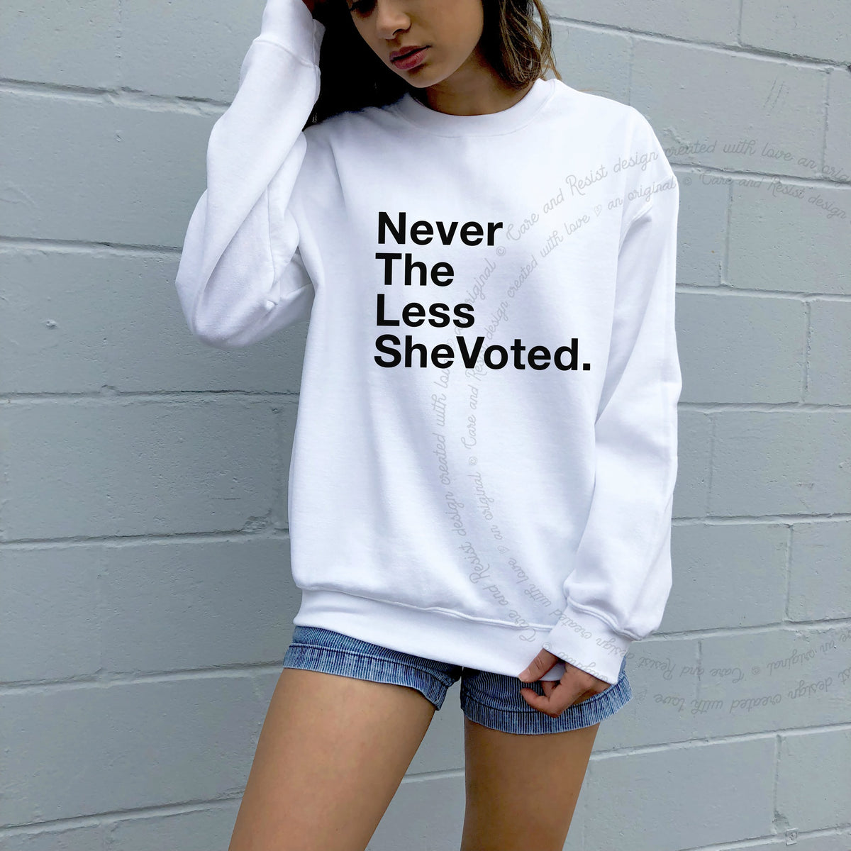 Nevertheless She Voted Care & Resist Gildan crewneck sweatshirt in White