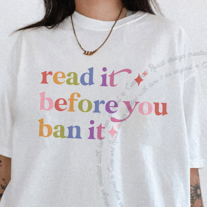 Read It Before You Ban It Care & Resist progressive t-shirt in White