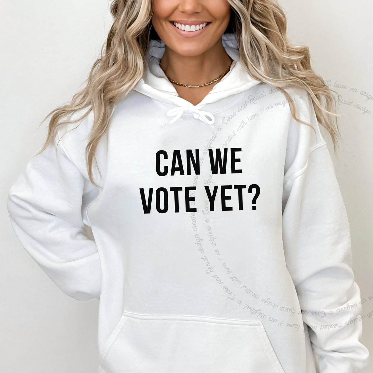 Can We Vote Yet? Care & Resist Gildan hoodie in White