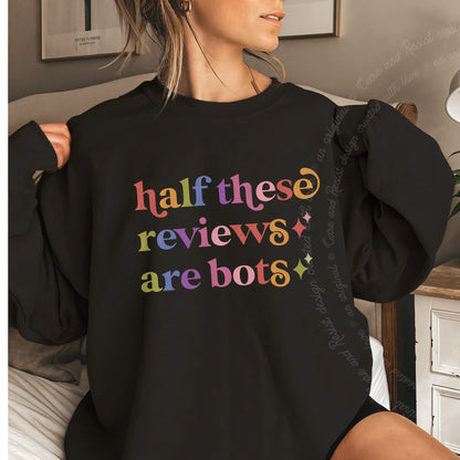 Half These Reviews are Bots Care & Resist Gildan crewneck sweatshirt in Black