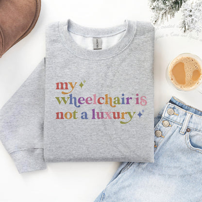 My Wheelchair is not a Luxury Care & Resist Gildan crewneck sweatshirt in Sport Grey