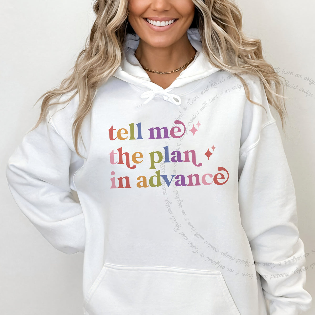 Tell Me the Plan in Advance Care & Resist Gildan hoodie in White