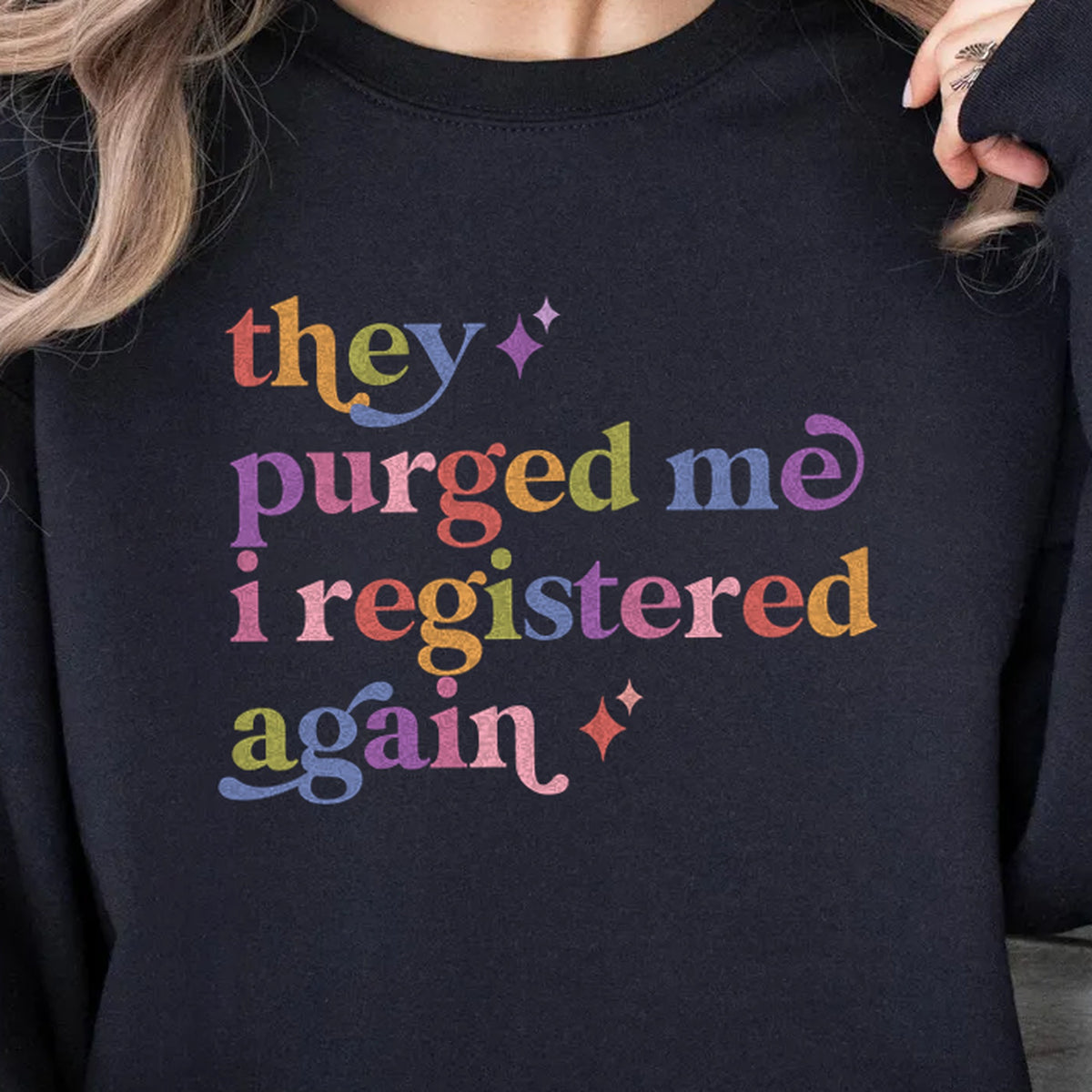 They Purged Me I Registered Again Care & Resist Gildan crewneck sweatshirt in Black