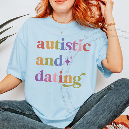Autistic and Dating Care & Resist progressive t-shirt in Chambray