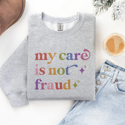 My Care is not Fraud Care & Resist Gildan crewneck sweatshirt in Sport Grey