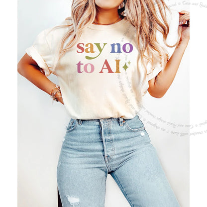 Say No to Ai Care & Resist rainbow Comfort Colors tee, Ivory