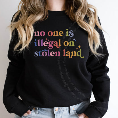No One Is Illegal on Stolen Land Care & Resist Gildan crewneck sweatshirt in Black