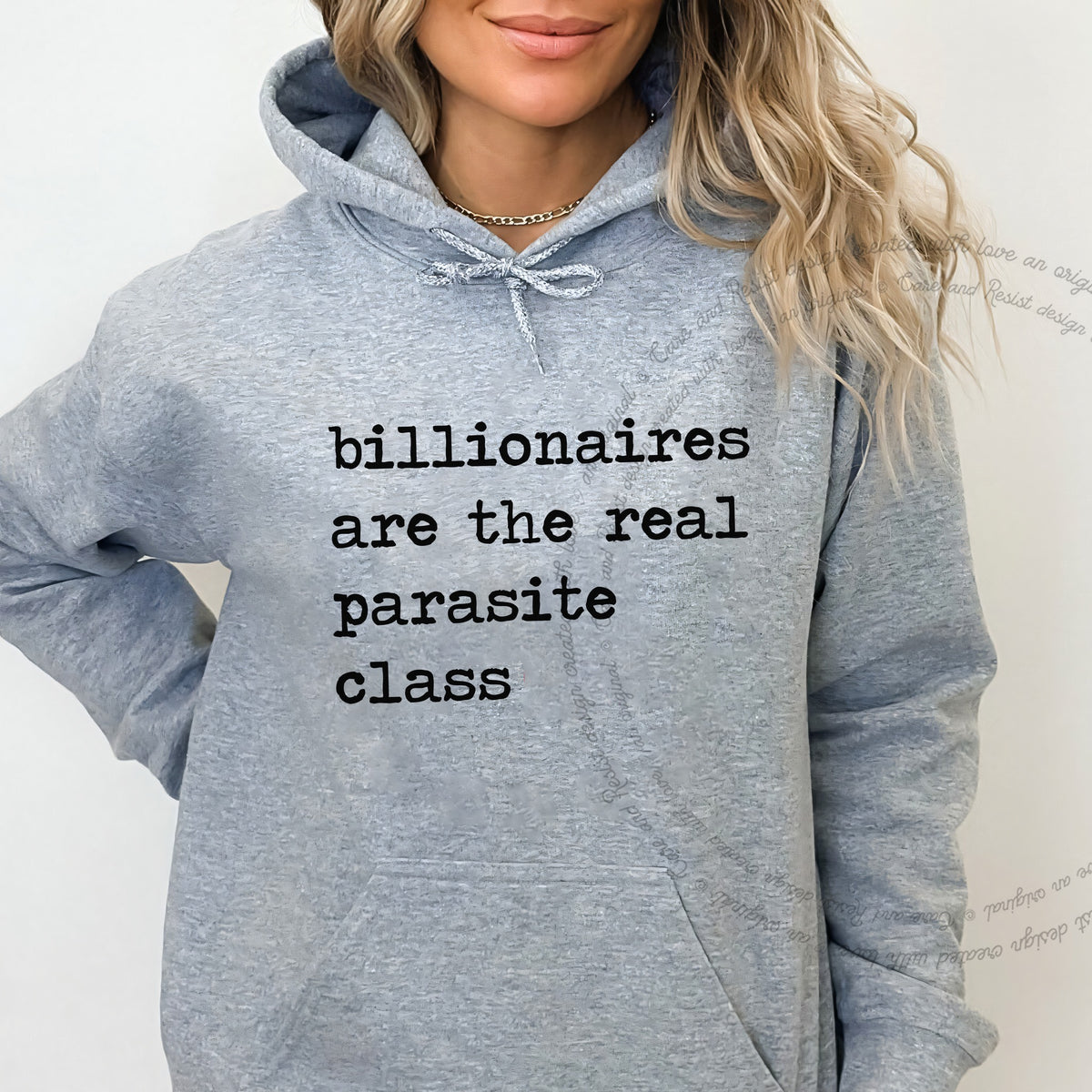 Billionaires Are the Real Parasite Class Care & Resist Gildan hoodie in Sport Grey