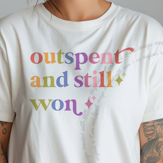 Outspent and Still Won Care & Resist progressive t-shirt in Ivory