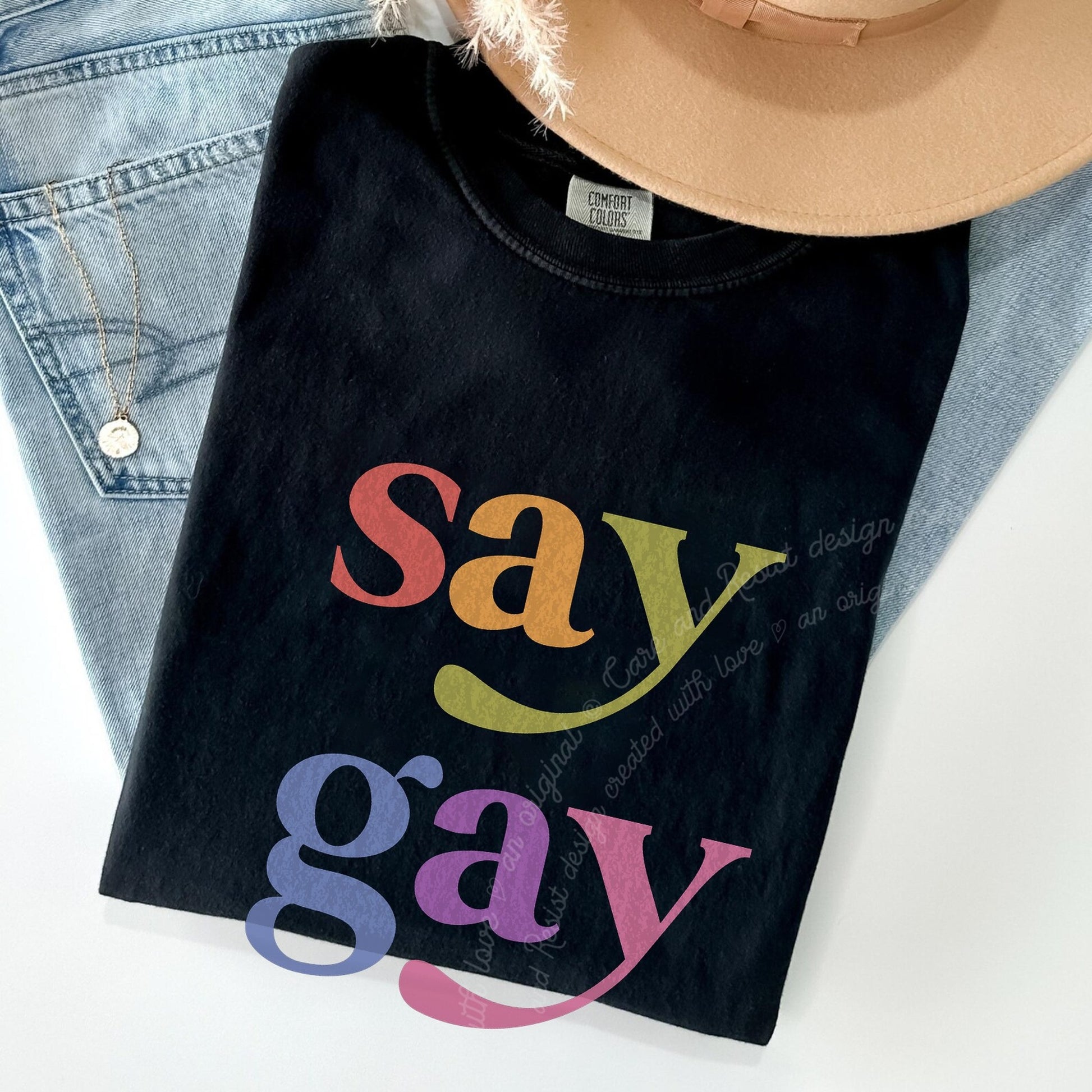 Say Gay Care & Resist rainbow Comfort Colors tee, Black