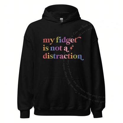 My Fidget is not a Distraction Care & Resist Gildan hoodie in Black