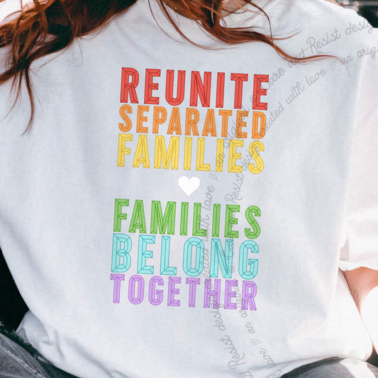 Reunite Separated Families, Families Belong Together Care & Resist progressive t-shirt in White
