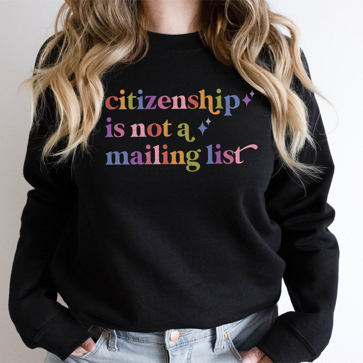 Citizenship is not a Mailing List Care & Resist Gildan crewneck sweatshirt in Black