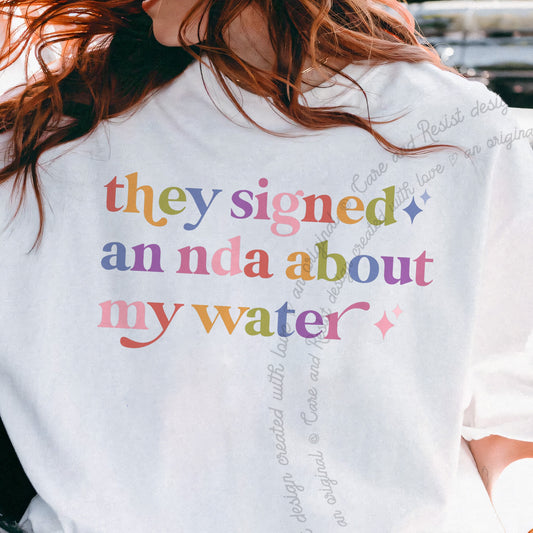 They Signed an NDA About My Water Care & Resist progressive t-shirt in White