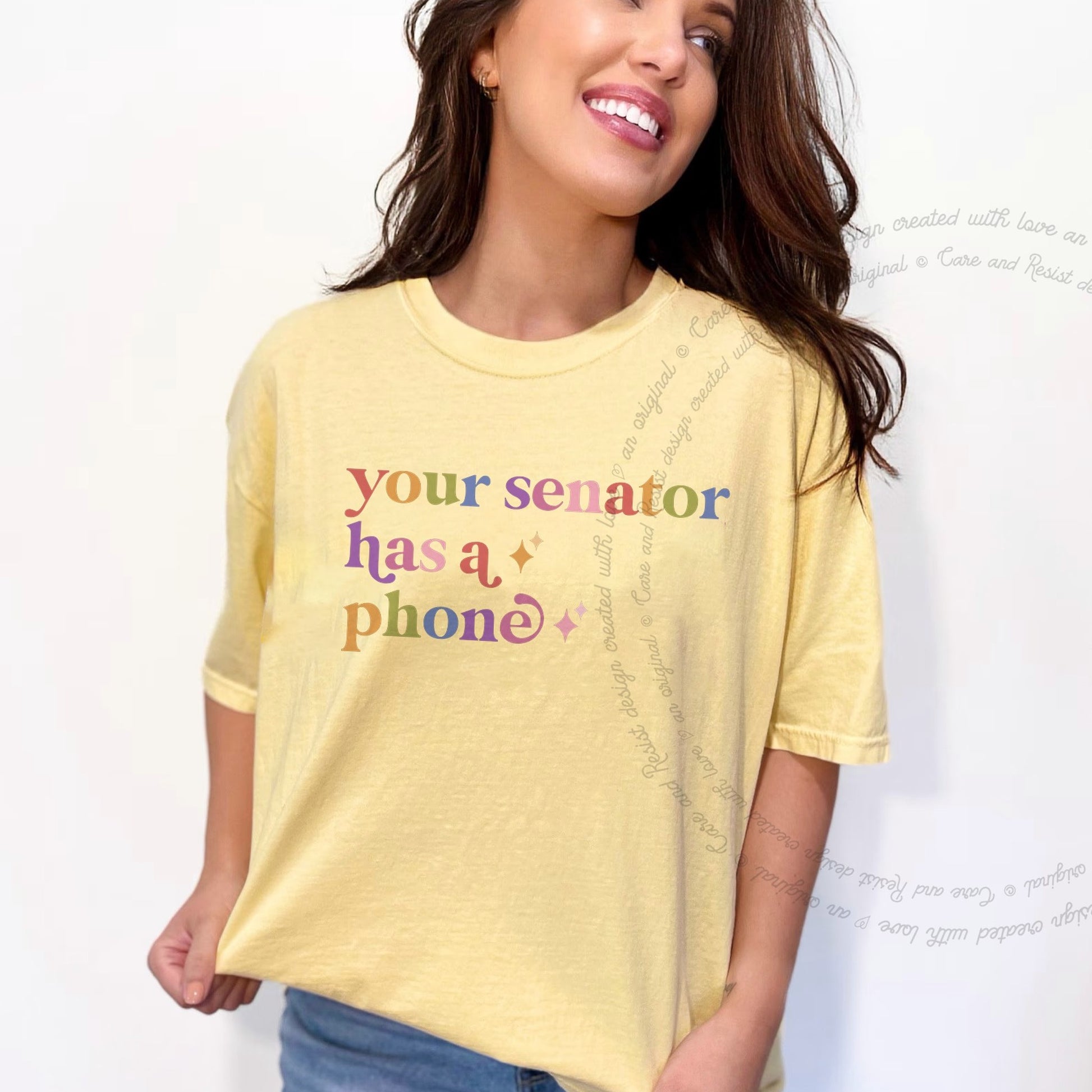 Your Senator Has a Phone Care & Resist rainbow Comfort Colors tee, Banana