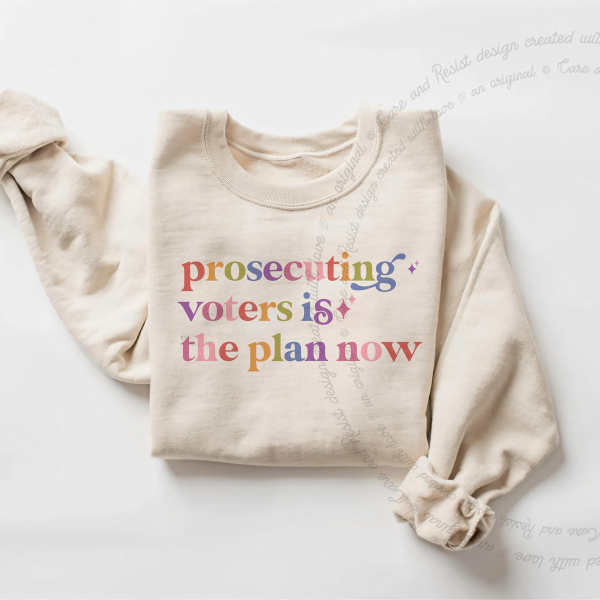 Prosecuting Voters is the Plan Now Care & Resist Gildan crewneck sweatshirt in Sand