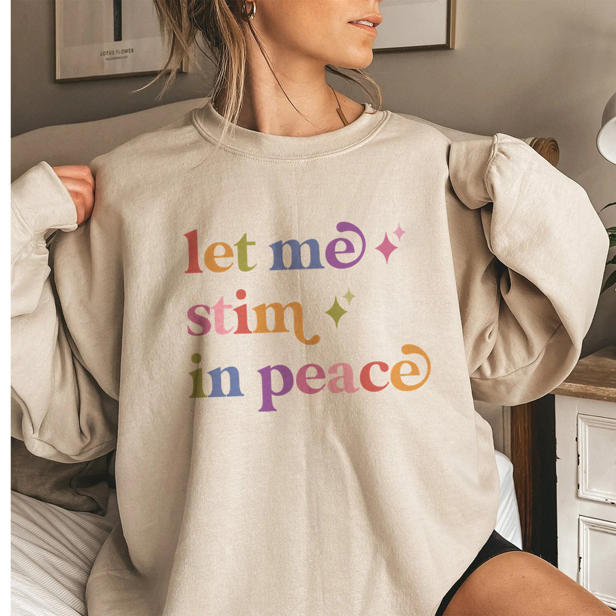 Let Me Stim in Peace Care & Resist Gildan crewneck sweatshirt in Sand