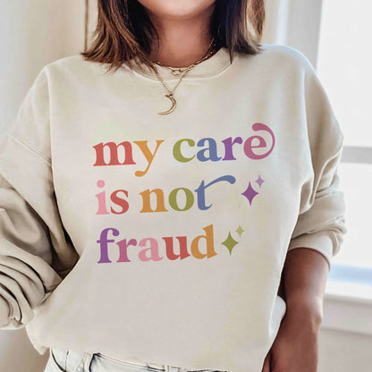 My Care is not Fraud Care & Resist Gildan crewneck sweatshirt in Sand