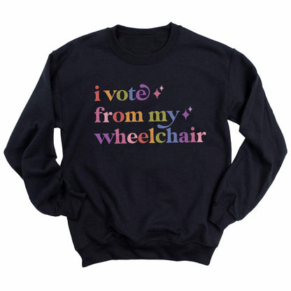 I Vote From My Wheelchair Care & Resist Gildan crewneck sweatshirt in Black