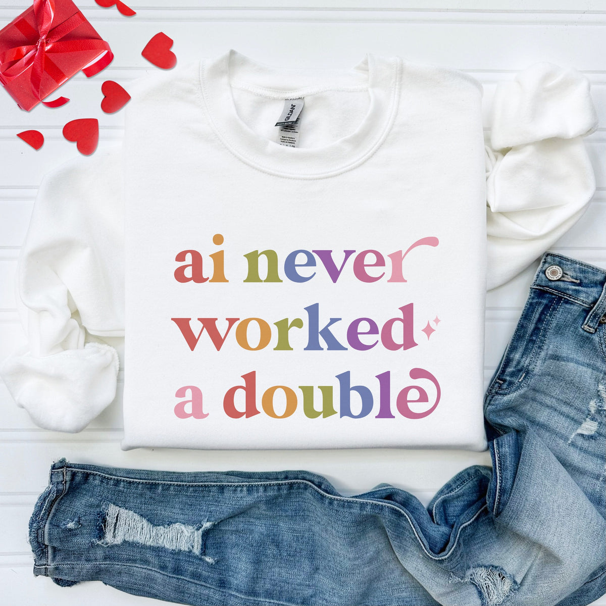 Ai Never Worked a Double Care & Resist Gildan crewneck sweatshirt in White