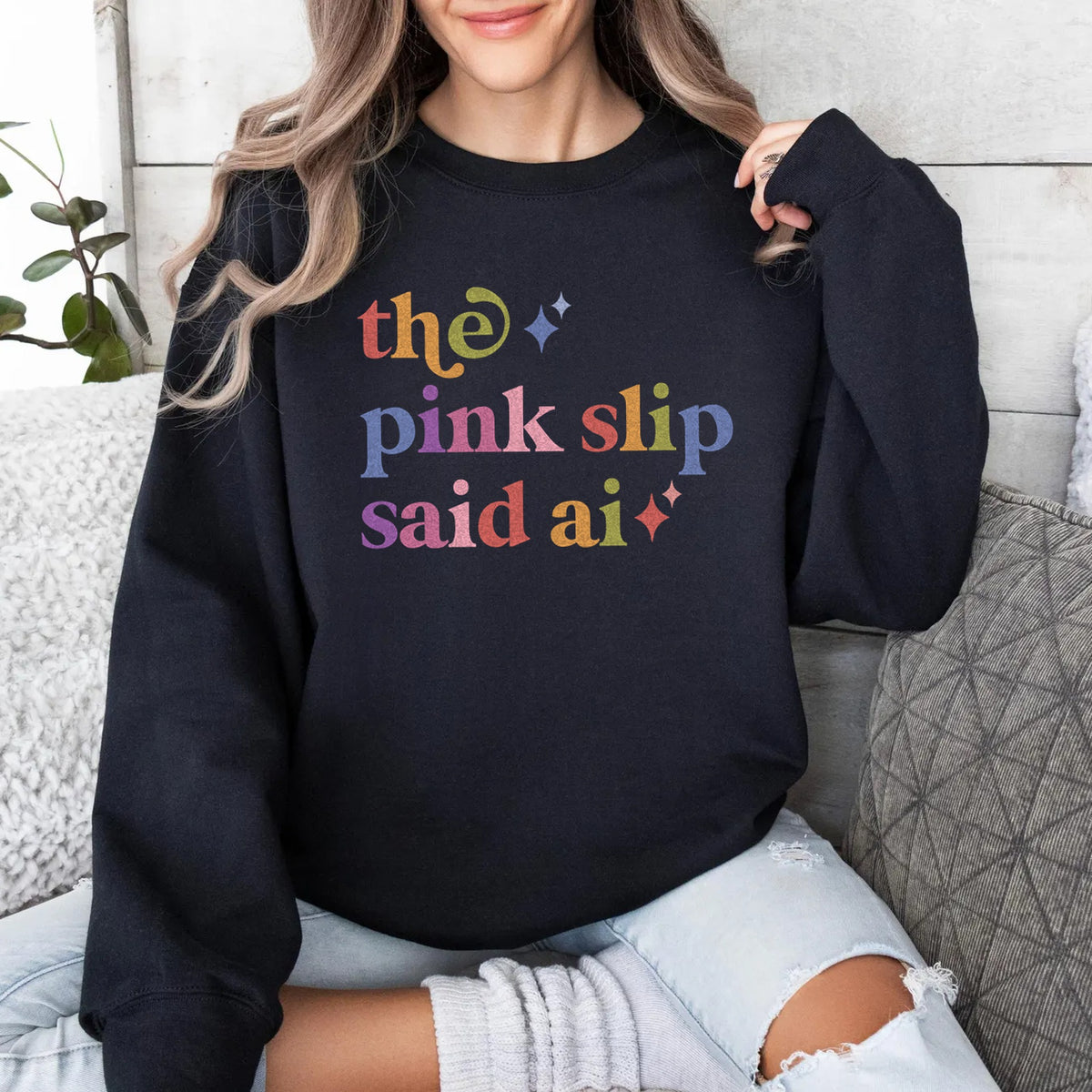 The Pink Slip Said Ai Care & Resist Gildan crewneck sweatshirt in Black