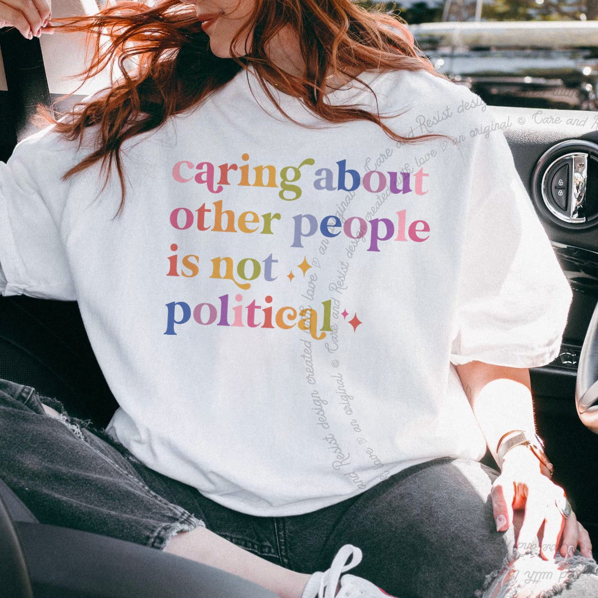Caring About Other People Is Not Political Care & Resist progressive t-shirt in White