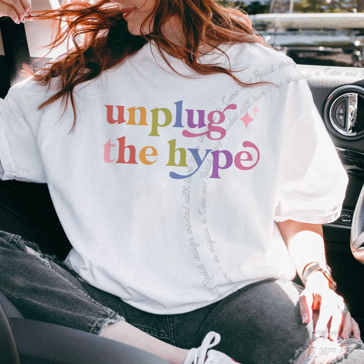 Unplug the Hype Care & Resist rainbow tee