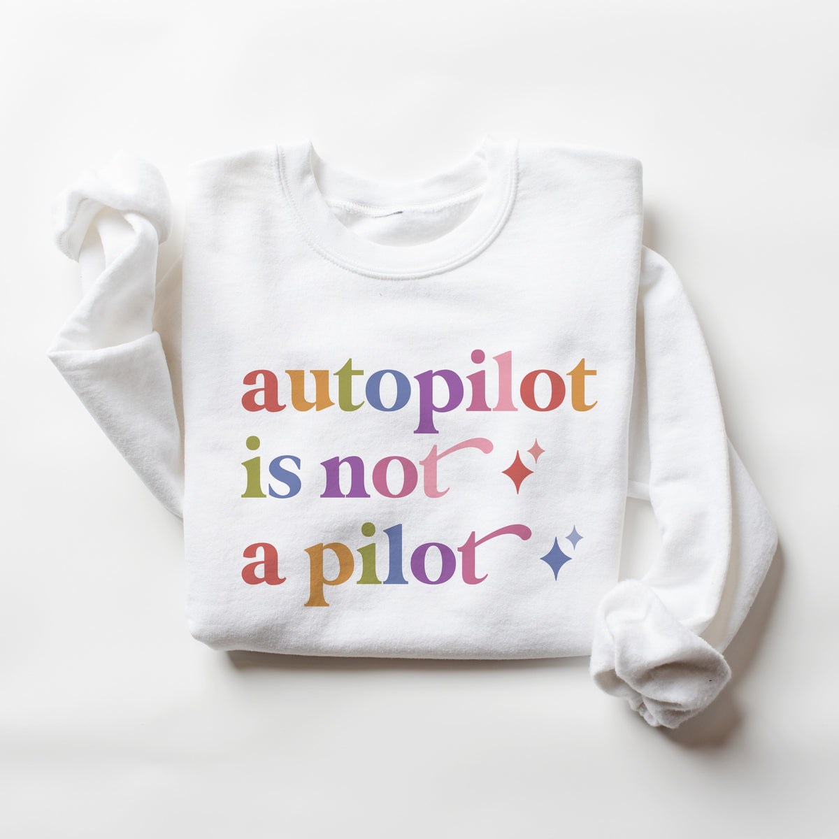 Autopilot is not a Pilot Care & Resist Gildan crewneck sweatshirt in White