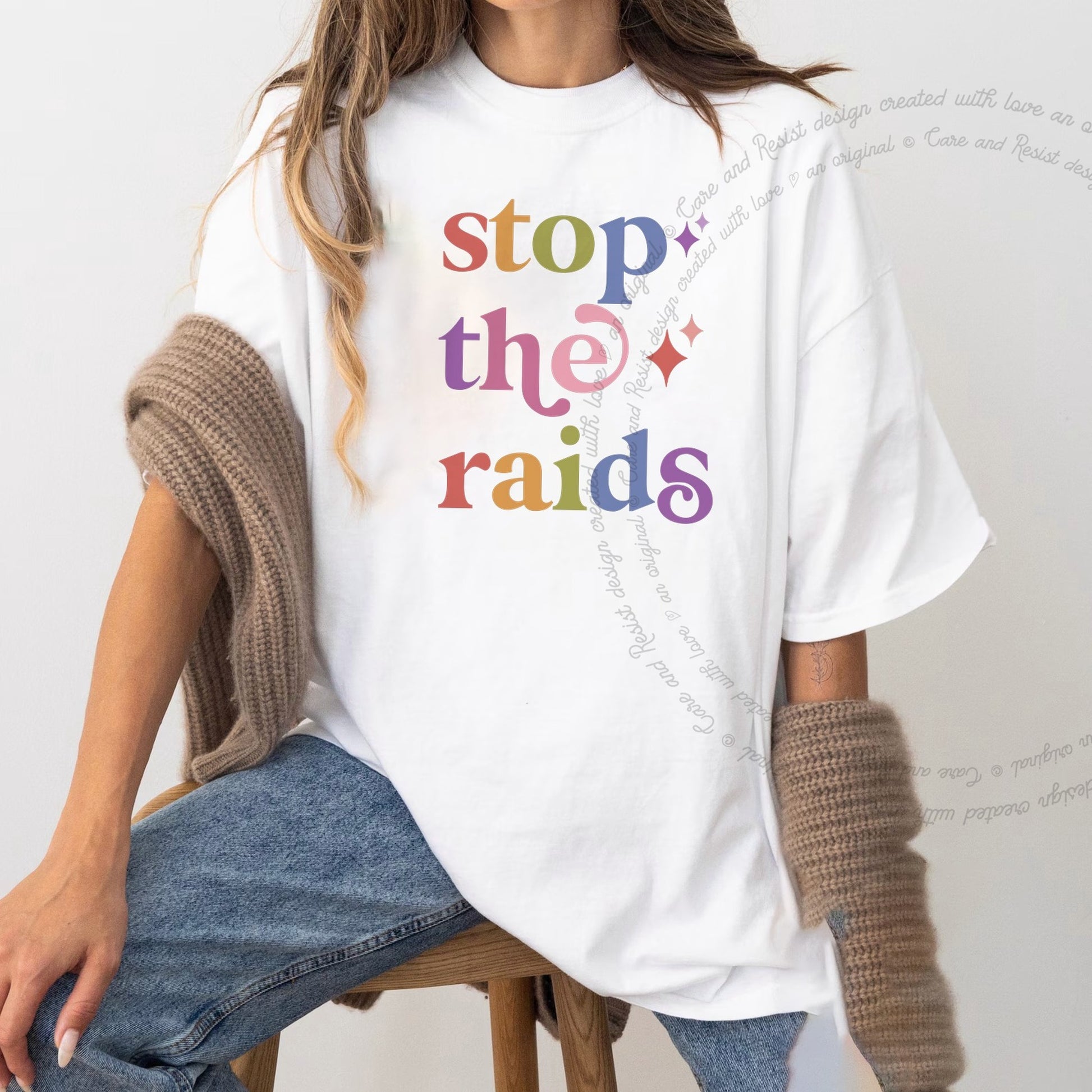 Stop the Raids Care & Resist rainbow Comfort Colors tee, White