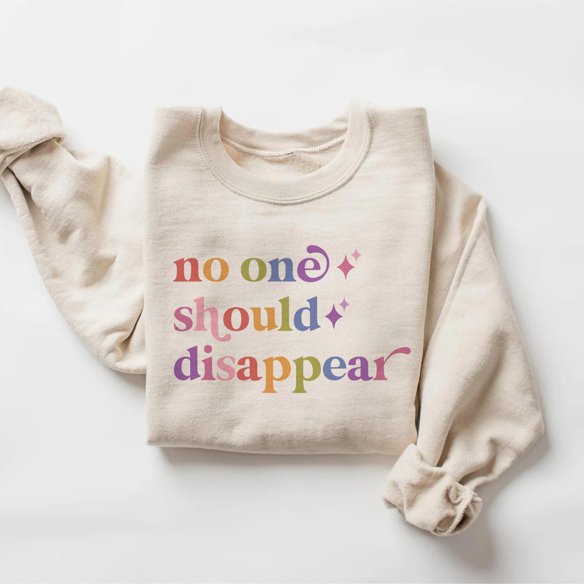 No One Should Disappear Care & Resist Gildan crewneck sweatshirt in Sand